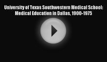 Download University of Texas Southwestern Medical School