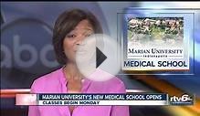 Marian University opens new medical school