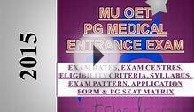 MU OET PG 2015 Entrance Exam Dates|Kasturba Medical College