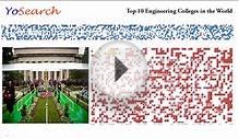 Top 10 Engineering Colleges In The World